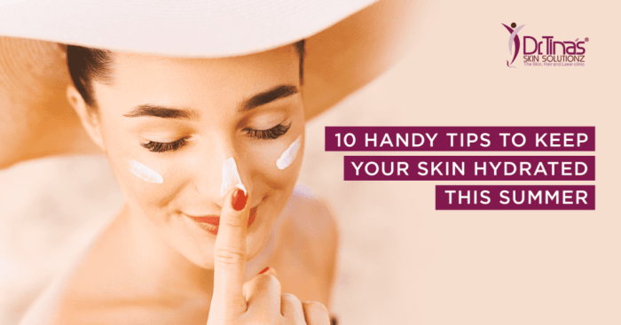Glowing hydrated skin keep tips summer Glowing hydrated skin keep tips summer